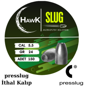 Hawk Slug 5.5 mm 24 Grain Presslug İthal Kalıp
