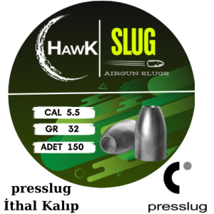 Hawk Slug 5.5 mm 32 Grain Presslug İthal Kalıp