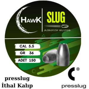 Hawk Slug 5.5 mm 36 Grain Presslug İthal Kalıp